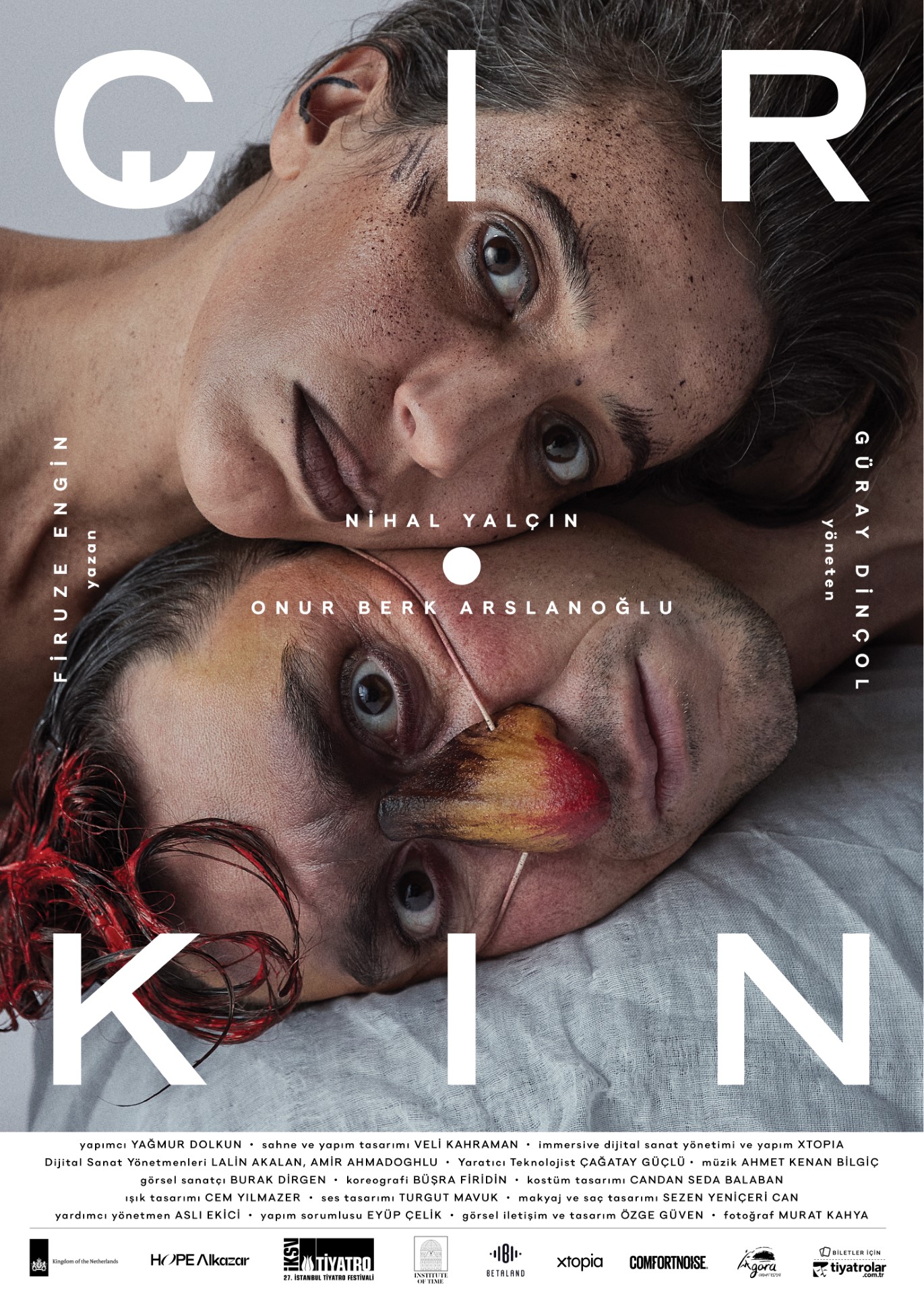 Poster of the theatre Çirkin aka Ugly